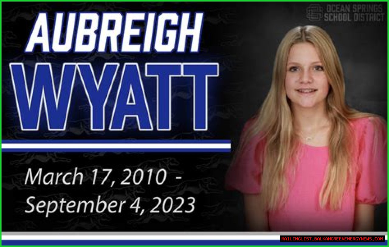 Tragic Demise: Uncovering The Cause Of Death Of Aubreigh Wyatt